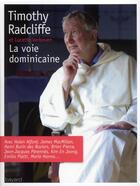 Couverture du livre « La voie dominicaine » de  aux éditions Bayard