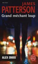 Couverture du livre « Grand méchant loup » de James Patterson aux éditions Le Livre De Poche