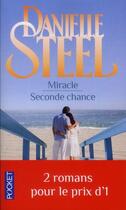 Couverture du livre « Miracle ; seconde chance » de Danielle Steel aux éditions Pocket