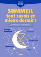 Couverture du livre « Sommeil, tout savoir et mieux dormir ! » de Isabelle Arnulf et Vanessa Slimani aux éditions Mango