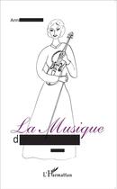 Couverture du livre « La musique de Melody » de Annie Stammler aux éditions L'harmattan