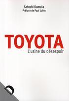 Couverture du livre « Toyota » de Satoshi Kamata aux éditions Demopolis