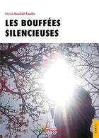Couverture du livre « Les bouffees silencieuses » de Mouckala Koumba F. aux éditions Jets D'encre