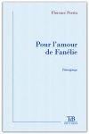 Couverture du livre « Pour l'amour de Fanélie » de Florence Perrin aux éditions Tdb