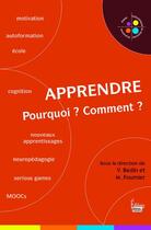 Couverture du livre « Apprendre ; pourquoi ? comment ? » de  aux éditions Sciences Humaines