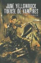 Couverture du livre « Jane Yellowrock, tueuse de vampires » de Faith Hunter aux éditions Eclipse