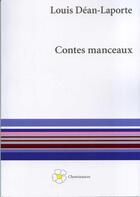 Couverture du livre « Contes manceaux » de Louis Déan-Laporte aux éditions Cheminances