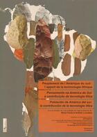 Couverture du livre « Peuplement de l'Amérique du sud : l'apport de la technologie lithique » de  aux éditions Archeo-editions.com