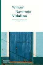 Couverture du livre « Vidalina » de William Navarrete aux éditions Emmanuelle Collas