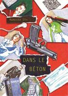 Couverture du livre « Dans le béton » de Mamoste Din aux éditions Editions Plagiat