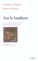 Couverture du livre « Sur le bonheur - edition bilingue » de De Dacie/D Aquin aux éditions Vrin