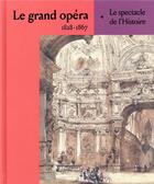 Couverture du livre « Le grand opéra » de Romain Feist M M. aux éditions Reunion Des Musees Nationaux