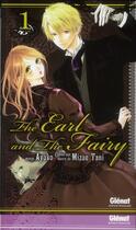 Couverture du livre « The earl and the fairy Tome 1 » de Mizue Tani et Ayuko aux éditions Glenat