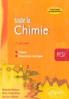 Couverture du livre « TOUTE LA CHIMIE ; 2e periode » de Balou/Gilles aux éditions Ellipses
