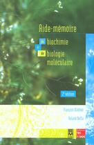 Couverture du livre « Aide-memoire de biochimie et de biologie moleculaire (2. ed.) » de Francois Widmer aux éditions Tec Et Doc