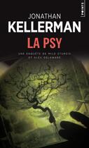 Couverture du livre « La psy » de Jonathan Kellerman aux éditions Points