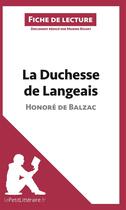 Couverture du livre « Fiche de lecture : la duchesse de Langeais d'Honoré de Balzac ; analyse complète de l'oeuvre et résumé » de Marine Riguet aux éditions Lepetitlitteraire.fr