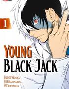 Couverture du livre « Young Black Jack Tome 1 » de Osamu Tezuka et Yugo Okuma et Yoshiaki Tabata aux éditions Panini