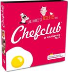 Couverture du livre « Une année de recettes avec Chefclub (édition 2021) » de  aux éditions Play Bac