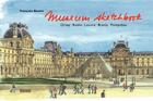 Couverture du livre « Museum sketchbook ; Orsay, Rodin, Louvre, Branly, Pompidou » de Francoise Baume aux éditions Rouergue