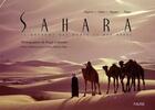 Couverture du livre « Sahara » de Regis Colombo et Antoine Blanc aux éditions Favre