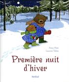 Couverture du livre « Première nuit d'hiver » de Amy Hest et Lauren Tobia aux éditions Nord-sud