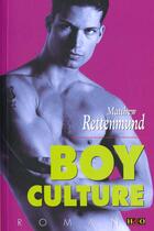 Couverture du livre « Boy culture » de Matthew Rettenmund aux éditions H&o
