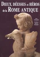 Couverture du livre « Dieux deesses et heros rome antique » de Joel Schmidt aux éditions Moliere