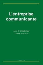Couverture du livre « L'entreprise communicante » de Foulard aux éditions Hermes Science Publications