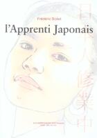 Couverture du livre « L'apprenti japonais » de Frederic Boilet aux éditions Impressions Nouvelles