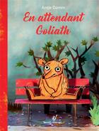 Couverture du livre « En attendant Goliath » de Antje Damm aux éditions Astrid Franchet