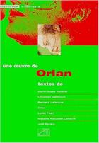 Couverture du livre « Une oeuvre d'Orlan » de  aux éditions Bernard Muntaner