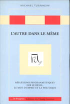 Couverture du livre « L'autre dans le même » de Michael Turnheim aux éditions Editions Du Champ Lacanien