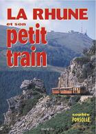 Couverture du livre « La rhune et son petit train » de Sophie Ponsolle aux éditions Monhelios