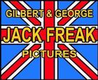 Couverture du livre « Gilbert & George Jack freak pictures » de Michael Bracewell aux éditions Hatje Cantz