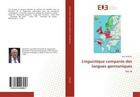 Couverture du livre « Linguistique comparee des langues germaniques - vol. iii » de Jack Feuillet aux éditions Editions Universitaires Europeennes