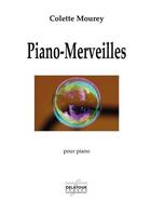 Couverture du livre « Piano-merveilles » de Colette Mourey aux éditions Delatour