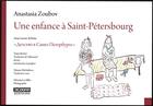 Couverture du livre « Une enfance à Saint Pétersbourg » de Tania Becker et Anastasia Zoubov aux éditions Digobar