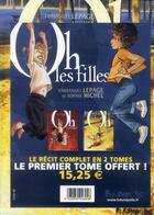 Couverture du livre « Oh, les filles ! t.1 et t.2 » de Sophie Michel et Emmanuel Lepage aux éditions Futuropolis