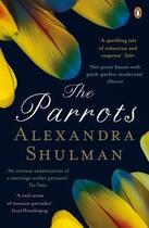 Couverture du livre « Parrots, The » de Alexandra Shulman aux éditions Adult Pbs