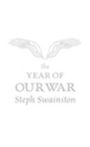 Couverture du livre « The Year of Our War » de Steph Swainston aux éditions Orion Digital