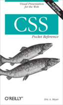 Couverture du livre « CSS ; pocket reference » de Eric-A Meyer aux éditions O'reilly Media