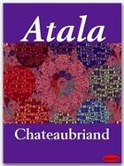 Couverture du livre « Atala » de Chateaubriand aux éditions Ebookslib