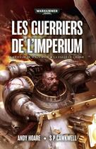 Couverture du livre « Warhammer 40.000 ; les guerriers de l'imperium » de Andy Hoare et Sp Cawkwell aux éditions Black Library