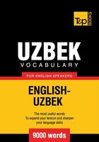 Couverture du livre « Uzbek Vocabulary for English Speakers - 9000 Words » de Andrey Taranov aux éditions T&p Books