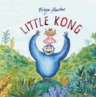 Couverture du livre « Little kong » de Hartas Freya aux éditions Lemniscaat