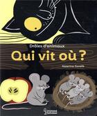 Couverture du livre « Drôles d'animaux : qui vit où ? » de Katerina Gorelik aux éditions Larousse