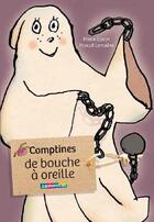 Couverture du livre « Comptines de bouche à oreille » de Coran/Lemaitre Pierr aux éditions Casterman