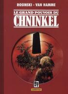 Couverture du livre « Le grand pouvoir du chninkel » de Van Hamme/Rosinski aux éditions Casterman