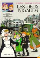 Couverture du livre « Deux nigauds bd (les) » de Comtesse de Segur aux éditions Casterman